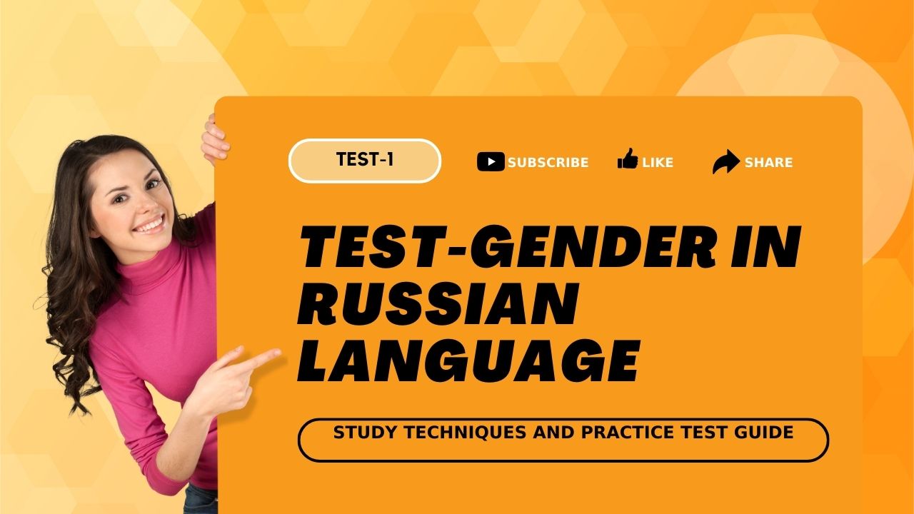 TEST-GENDER IN RUSSIAN LANGUAGE